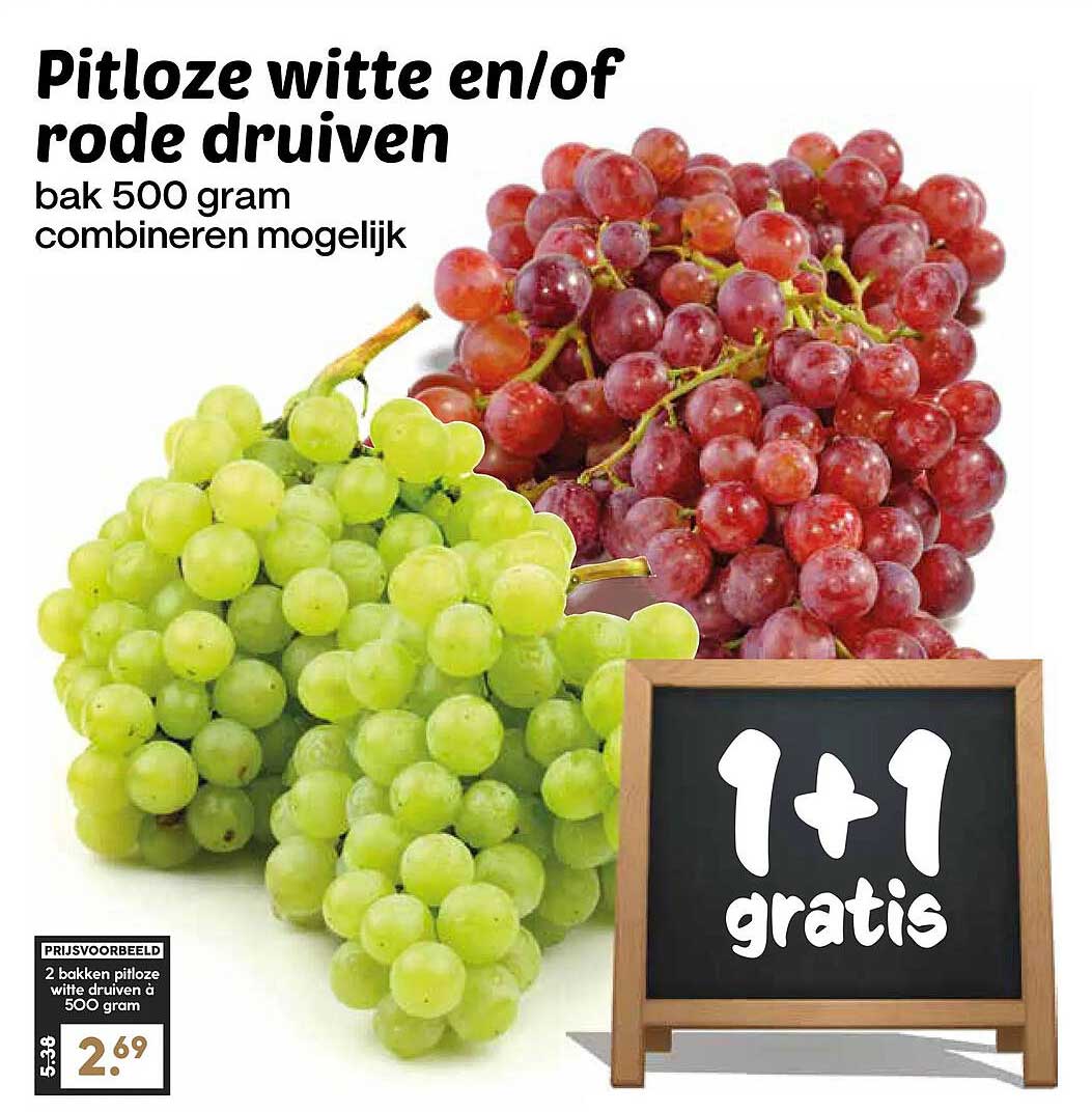 Pitloze witte en/of rode druiven 1+1 gratis