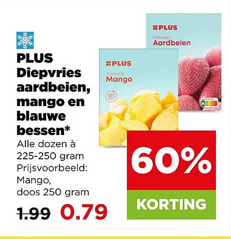 PLUS Diepvries aardbeien, mango en blauwe bessen* 60% korting