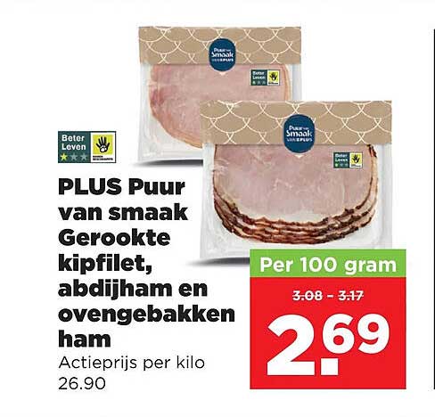 PLUS Puur van smaak Gerookte kipfilet, abdijham en ovengebakken ham