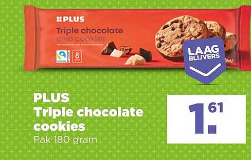PLUS Triple chocolate cookies