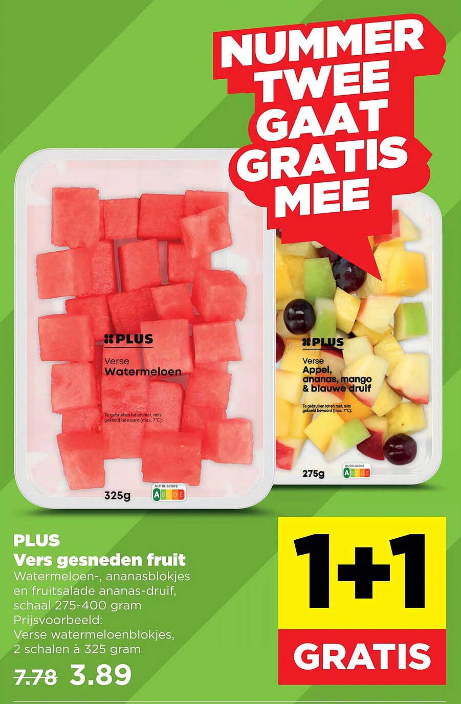 PLUS Vers gesneden fruit 1+1 gratis