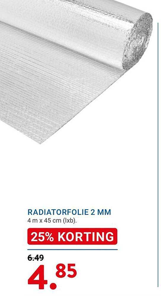 RADIATORFOLIE 2 MM 25% KORTING