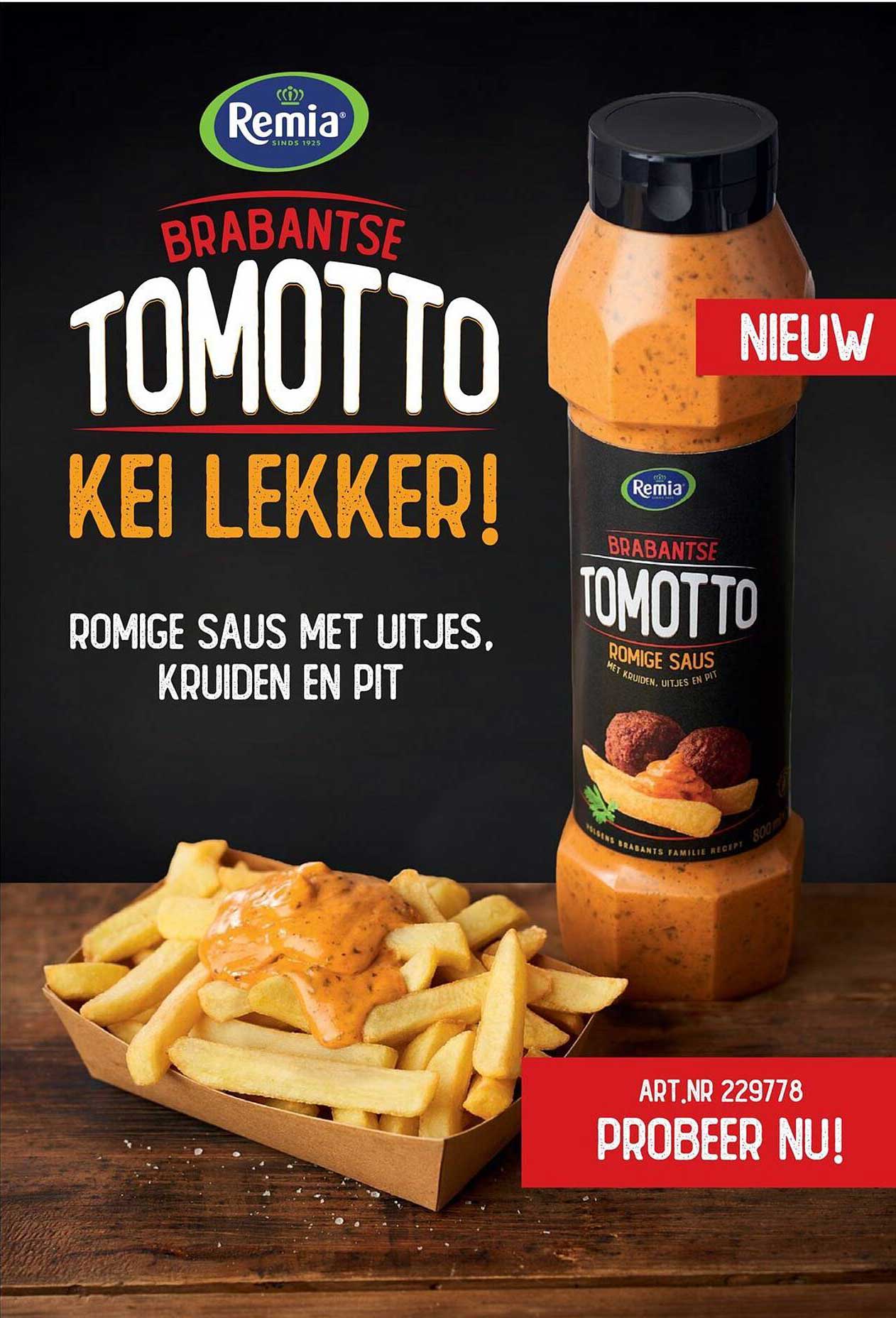 Remia Brabantse Tomotto Kei Lekker!