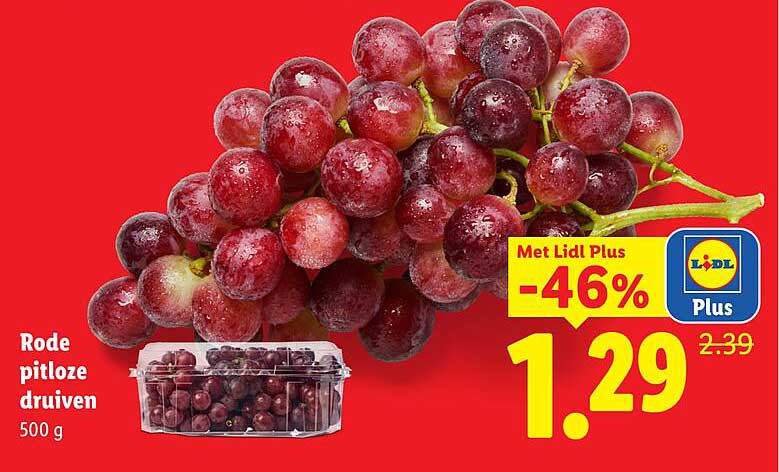 Rode pitloze druiven 500 g Met Lidl Plus -46%