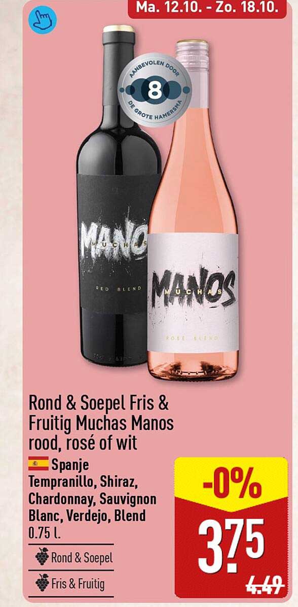Rond & Soepel Fris & Fruitig Muchas Manos rood, rosé of wit
