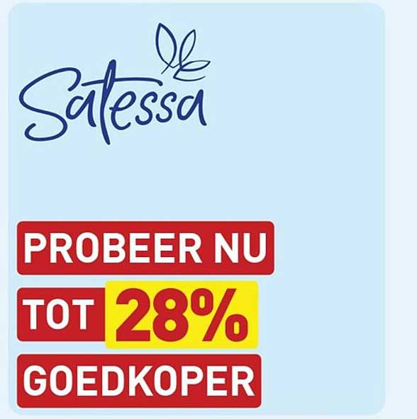 Satessea PROBEER NU TOT 28% GOEDKOPER