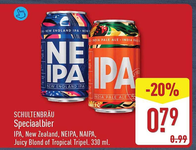 SCHULTENBRÄU Speciaalbier IPA, New Zealand, NEIPA, NAIPA, Juicy Blond of Tropical Tripel. 330 ml. -20%