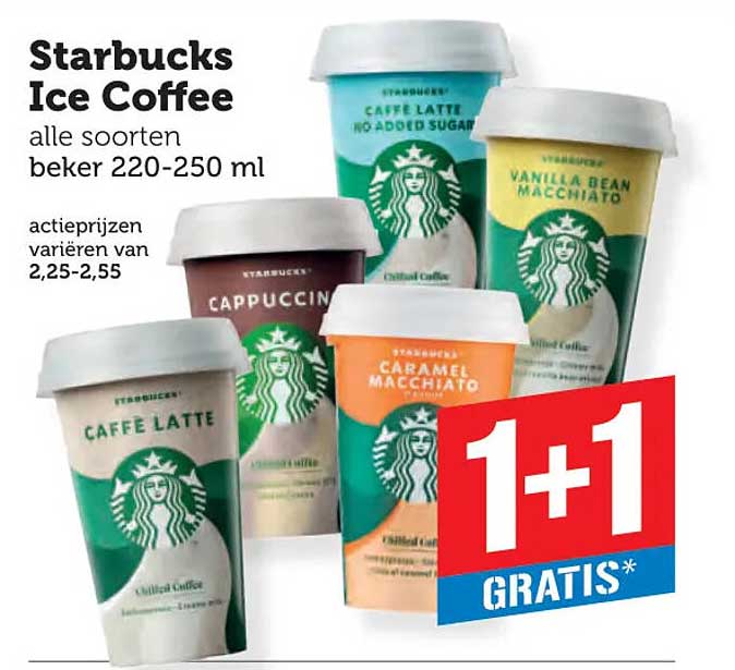 Starbucks Ice Coffee alle soorten beker 220-250 ml 1+1 gratis