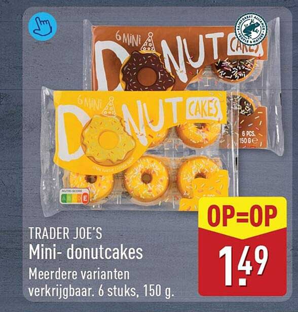 TRADER JOE'S Mini- donutcakes Meerdere varianten verkrijgbaar. 6 stuks, 150 g. OP=OP