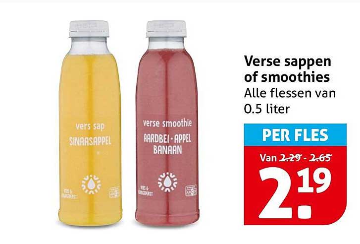 Verse sappen of smoothies Alle flessen van 0.5 liter PER FLES