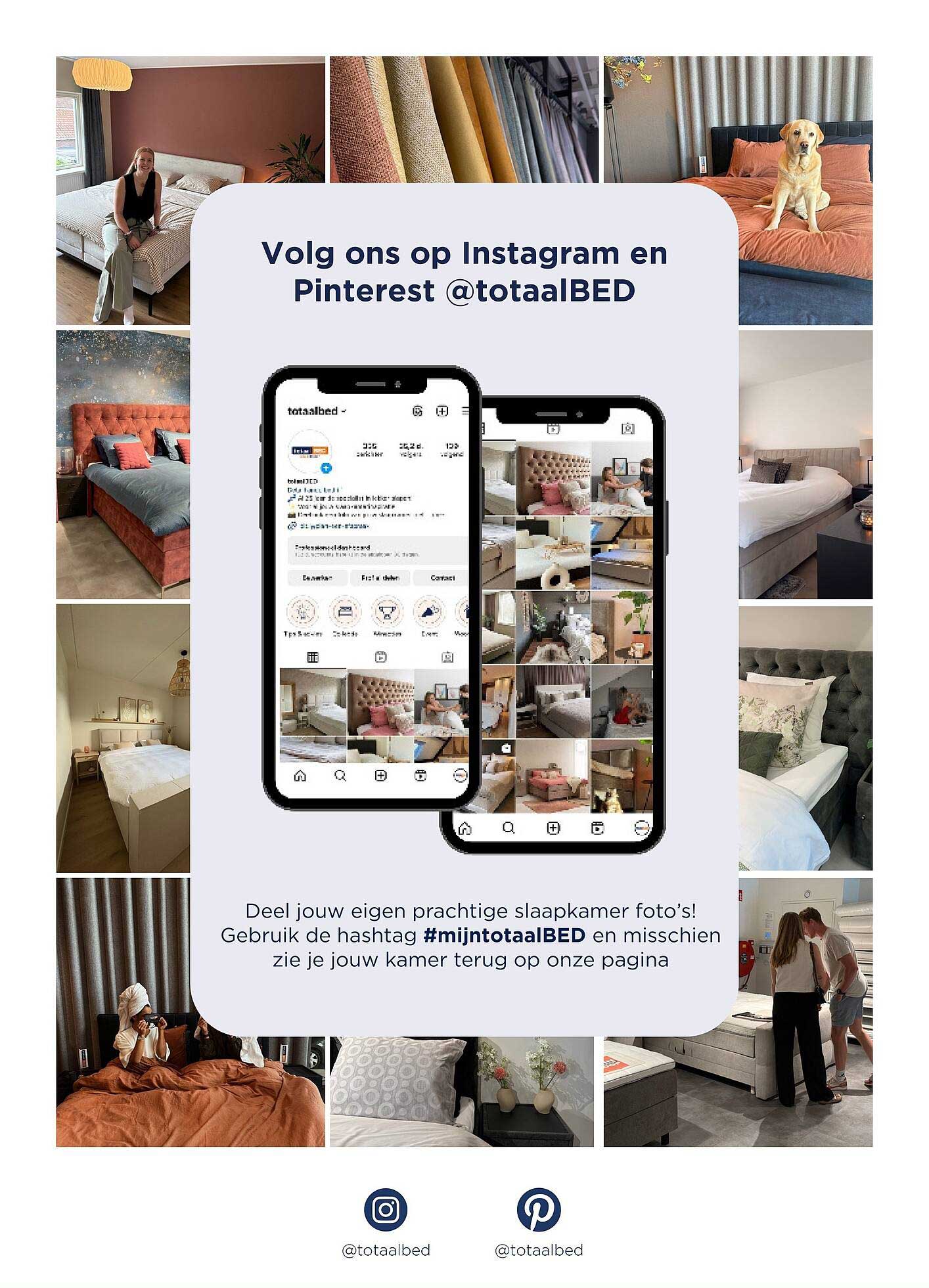 Volg ons op Instagram en Pinterest @totaalBED