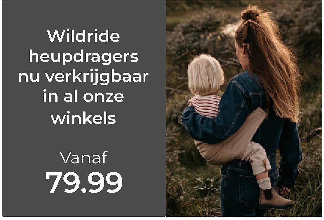Wildride heupdragers nu verkrijgbaar in al onze winkels