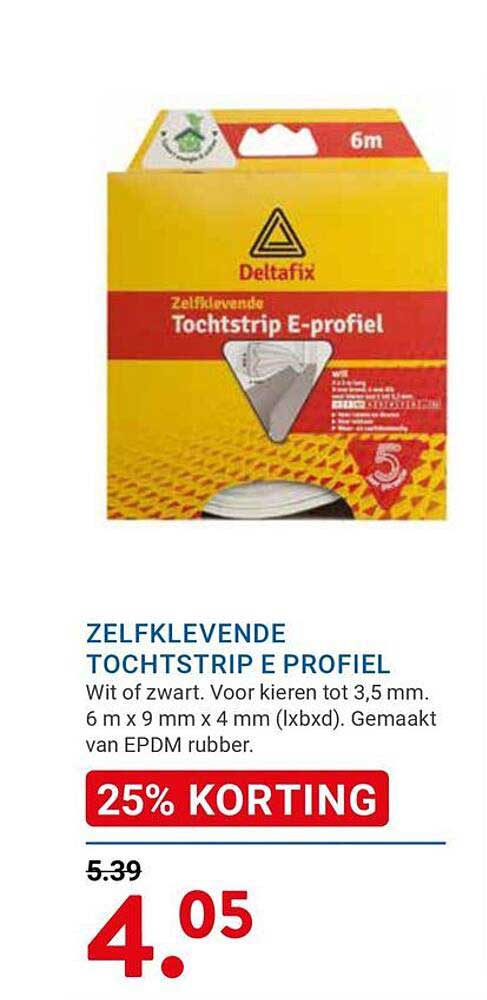 ZELFKLEVENDE TOCHTSTRIP E-PROFIEL 25% KORTING