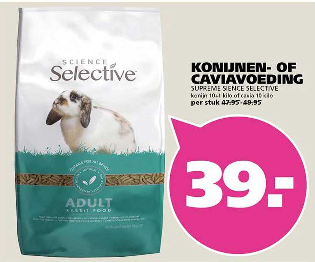 KONIJNEN- OF CAVIAVOEDING SUPREME SIENCE SELECTIVE