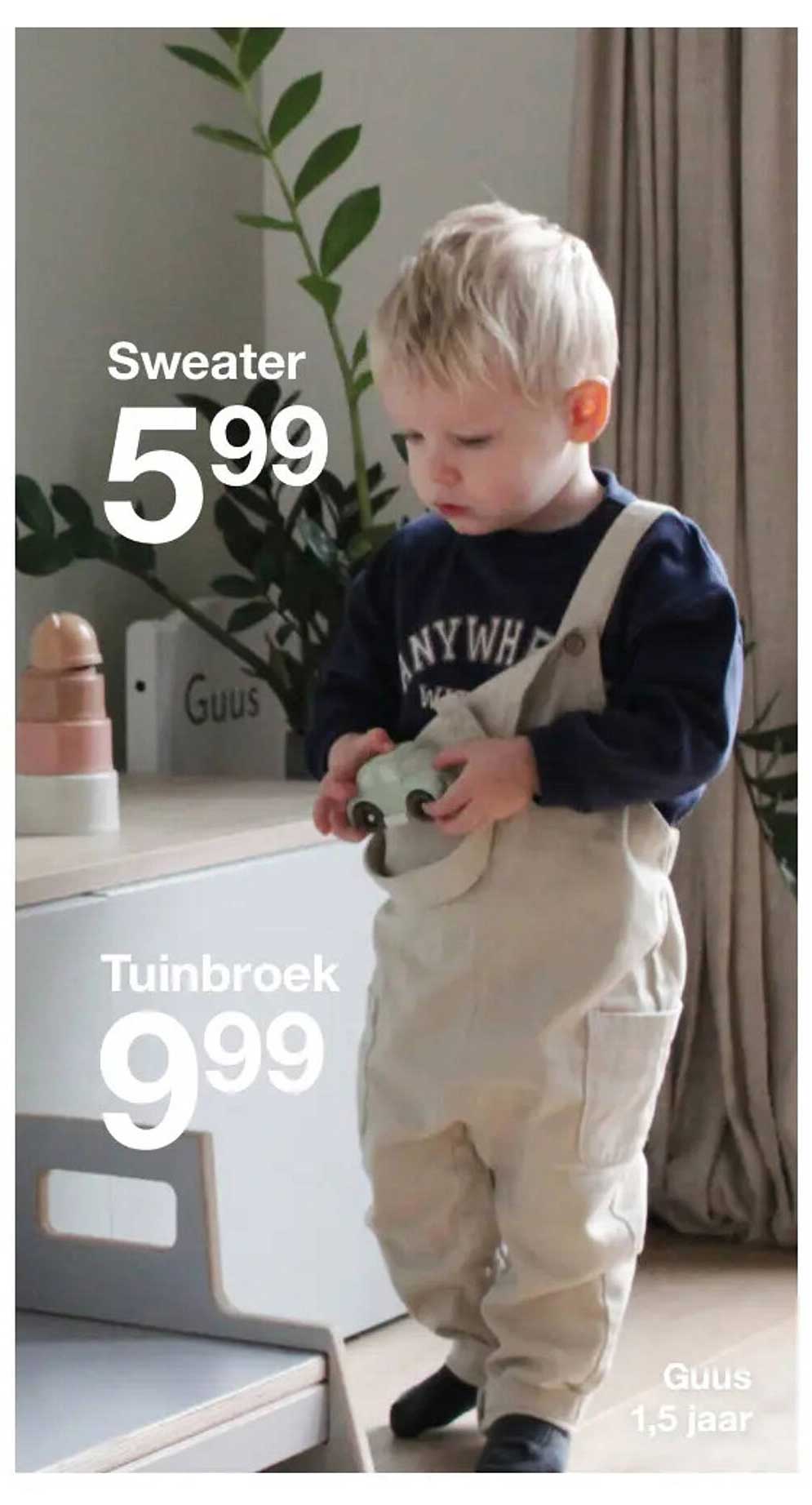 Sweater  
Tuinbroek
