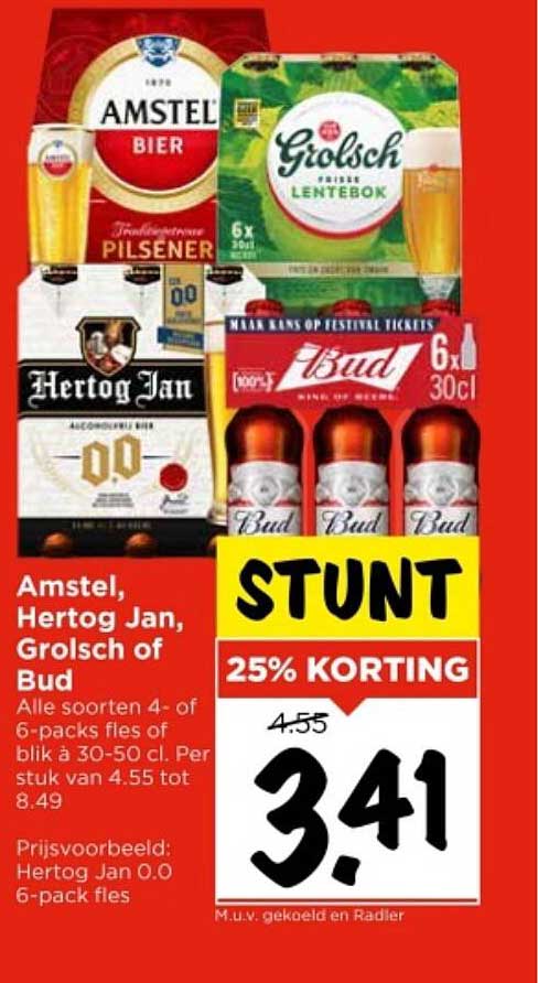 Amstel, Hertog Jan, Grolsch of Bud