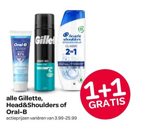 alle Gillette, Head&Shoulders of Oral-B 1+1 GRATIS