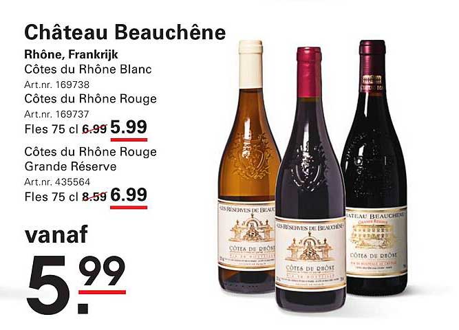 Château Beauchêne Rhône, Frankrijk Côtes du Rhône Blanc Côtes du Rhône Rouge Côtes du Rhône Rouge Grande Réserve