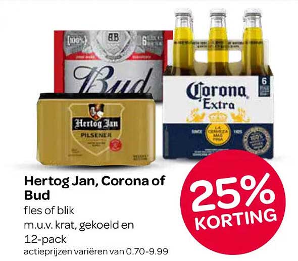 Hertog Jan, Corona of Bud fles of blik m.u.v. krat, gekoeld en 12-pack 25% KORTING