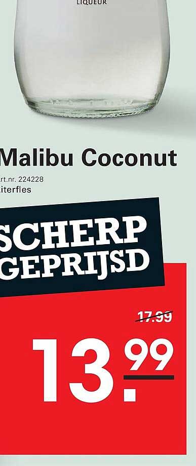 Malibu Coconut SCHERP GEPRIJSD