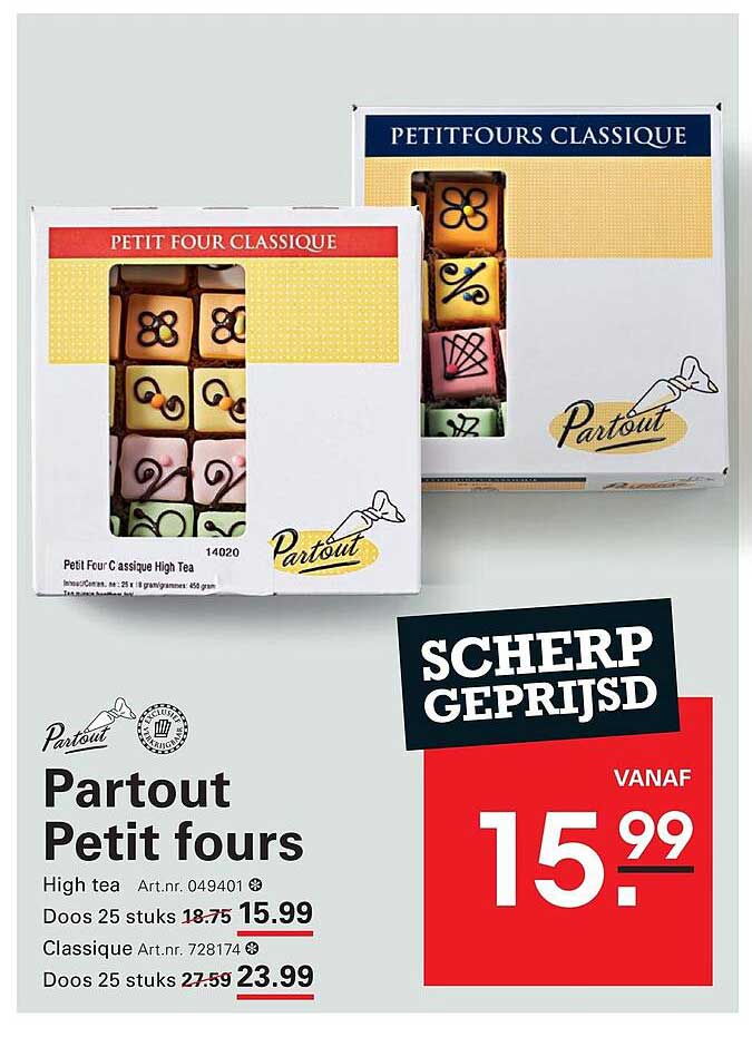 Partout Petit fours