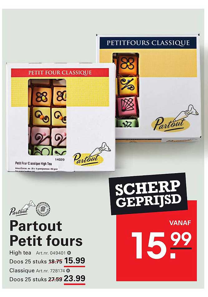 Partout Petit fours