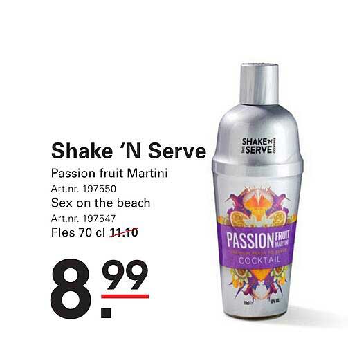 Shake ’N Serve Passion fruit Martini Sex on the beach