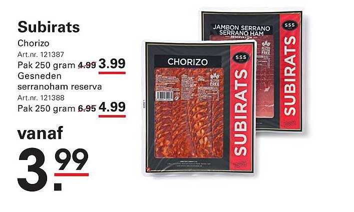 Subirats Chorizo Gesneden serranoham reserva