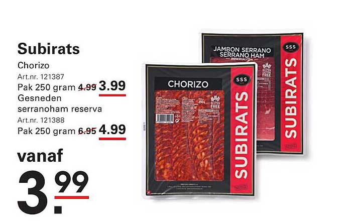 Subirats Chorizo Gesneden serranoham reserva vanaf