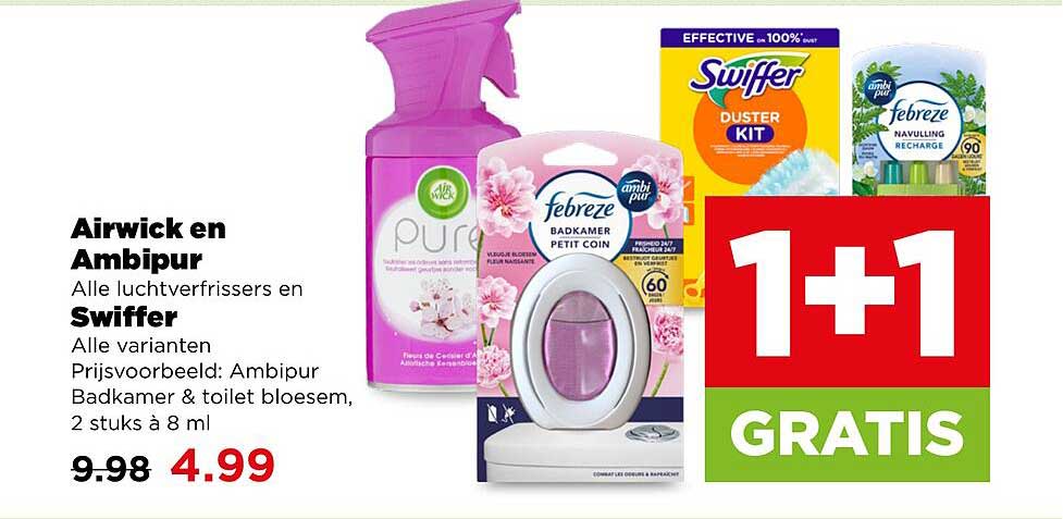 Airwick en Ambipur Alle luchtverfrissers en Swiffer Alle varianten Prijsvoorbeeld: Ambipur Badkamer & toilet bloesem, 2 stuks à 8 ml 1+1 GRATIS