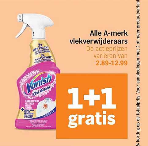 Alle A-merk vlekverwijderaars 1+1 gratis