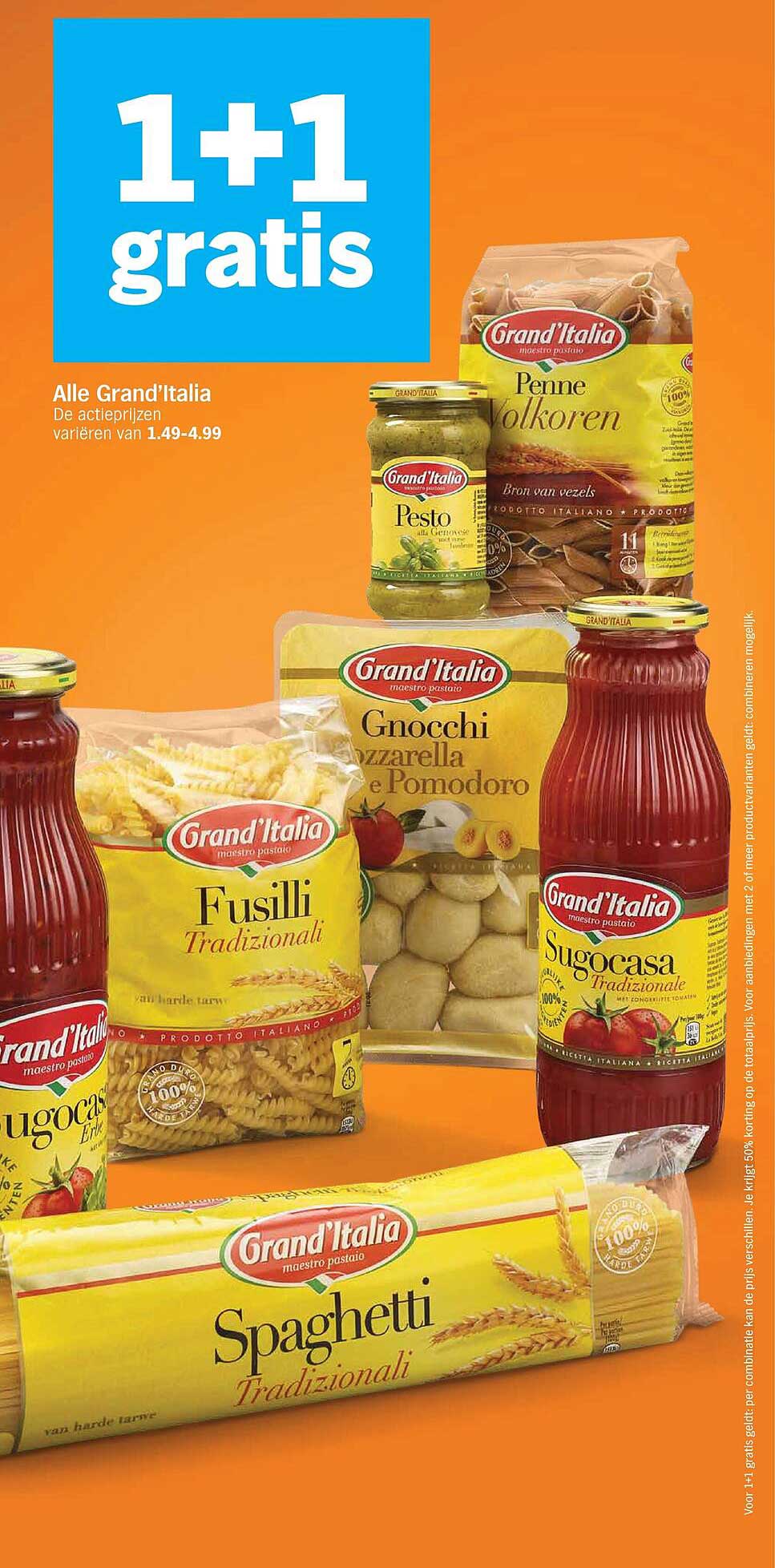 Alle Grand'Italia 1+1 gratis