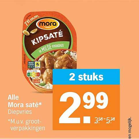 Alle Mora saté* Diepvries