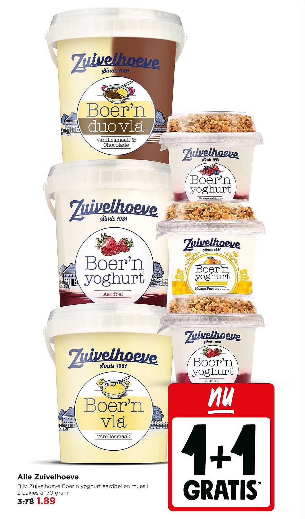 Alle Zuivelhoeve 1+1 GRATIS