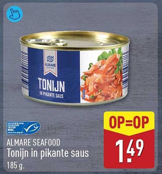 ALMARE SEAFOOD Tonijn in pikante saus 185 g. OP=OP