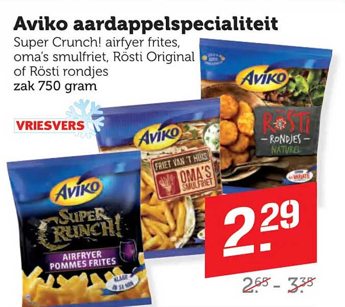 Aviko aardappelspecialiteit Super Crunch! airfryer frites, oma’s smulfriet, Rösti Original of Rösti rondjes zak 750 gram