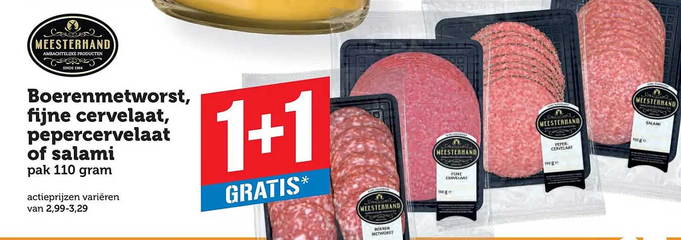 Boerenmetworst, fijne cervelaat, pepercervelaat of salami pak 110 gram 1+1 GRATIS
