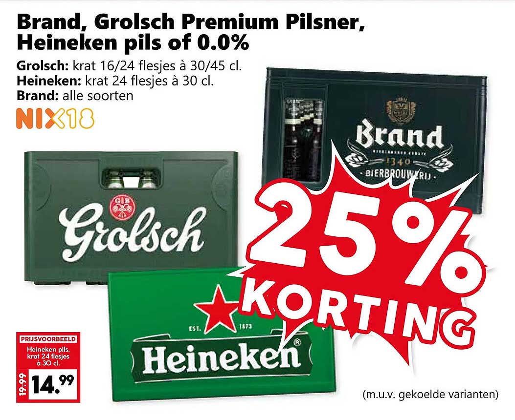 Brand, Grolsch Premium Pilsner, Heineken pils of 0.0% 25% korting