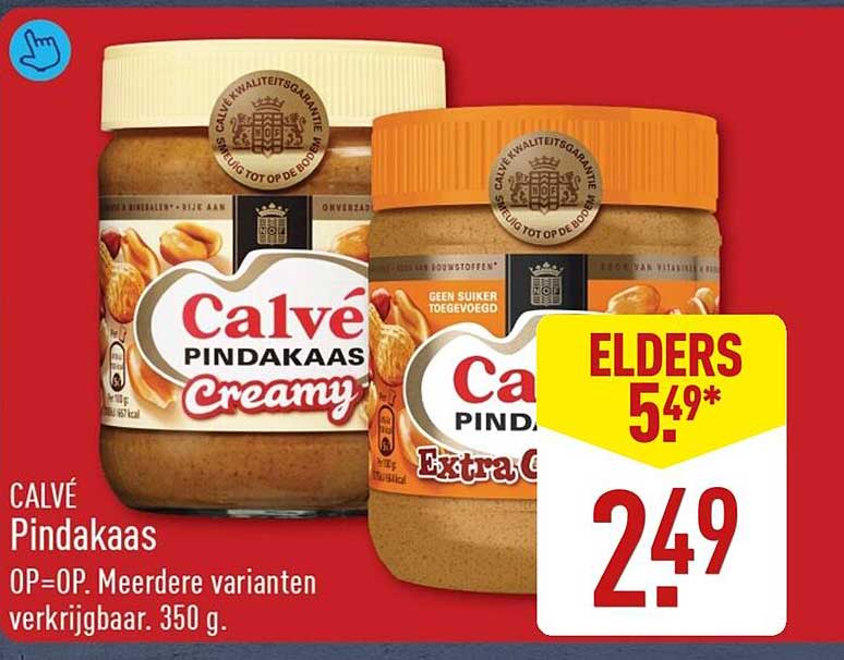 CALVÉ Pindakaas OP=OP. Meerdere varianten verkrijgbaar. 350 g.