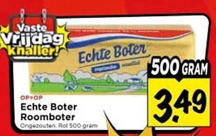 Echte Boter Roomboter 500 gram