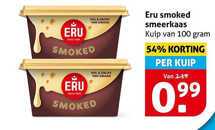 Eru smoked smeerkaas Kuip van 100 gram 54% KORTING PER KUIP