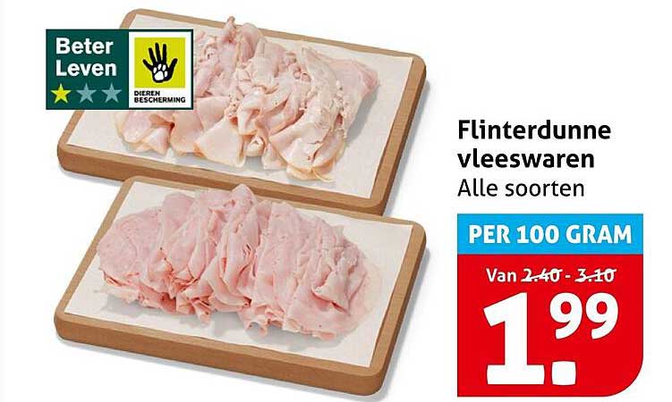 Flinterdunne vleeswaren Alle soorten PER 100 GRAM