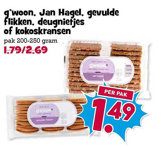 g'woon, Jan Hagel, gevulde flikken, deugnietjes of kokoskransen