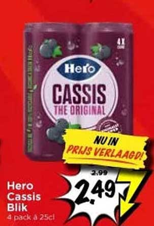 Hero Cassis Blik NU IN PRIJS VERLAAGD!