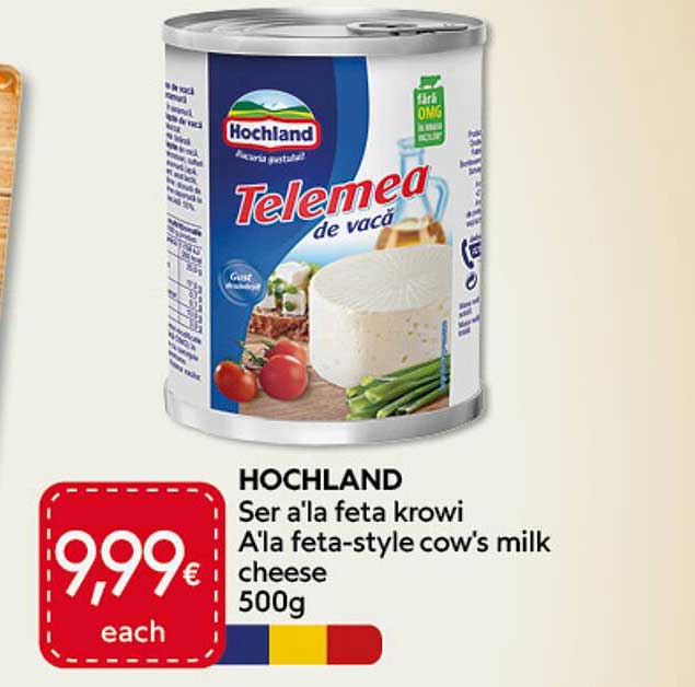 HOCHLAND Ser a'la feta krowi A'la feta-style cow's milk cheese 500g