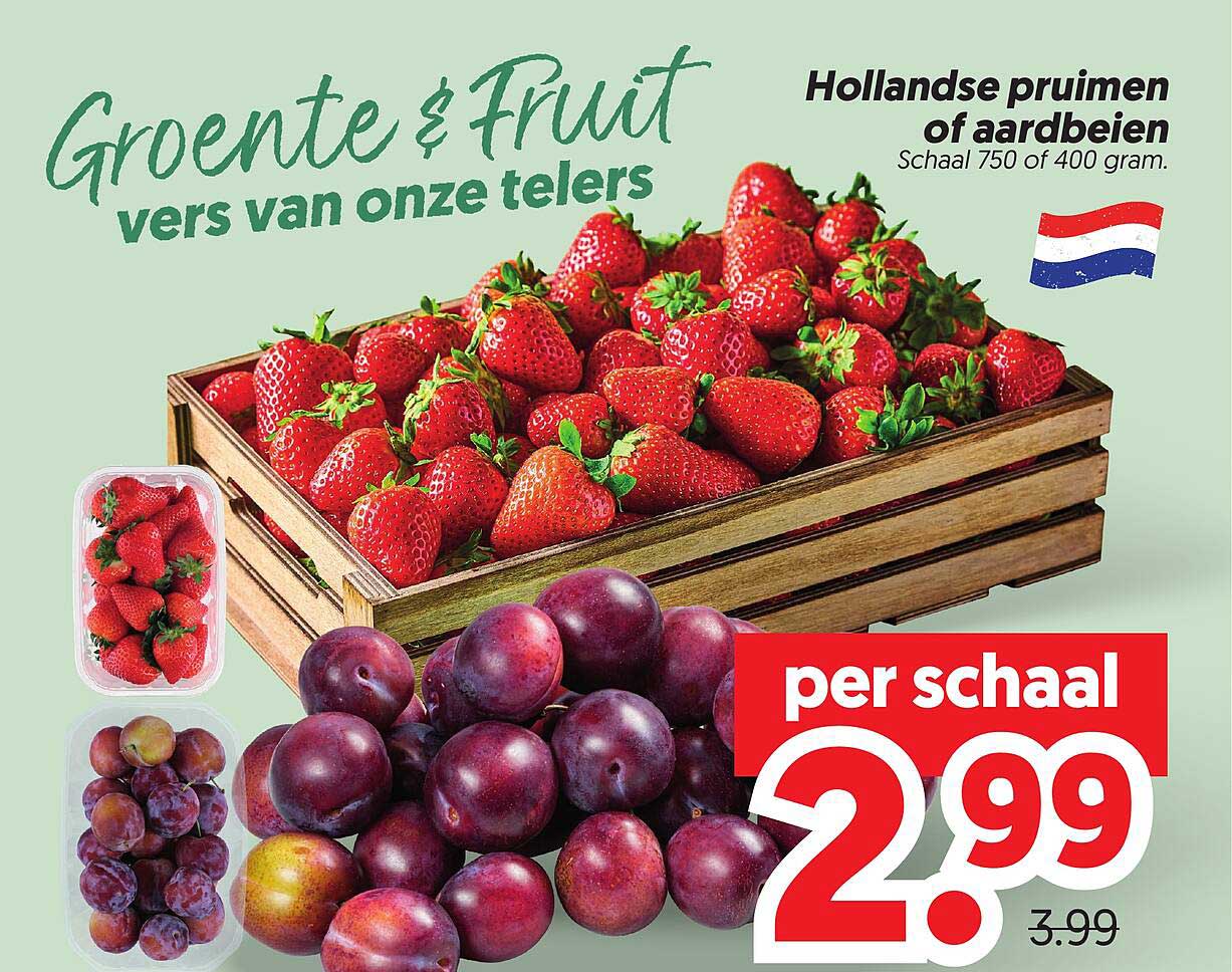 Hollandse pruimen of aardbeien Schaal 750 of 400 gram per schaal