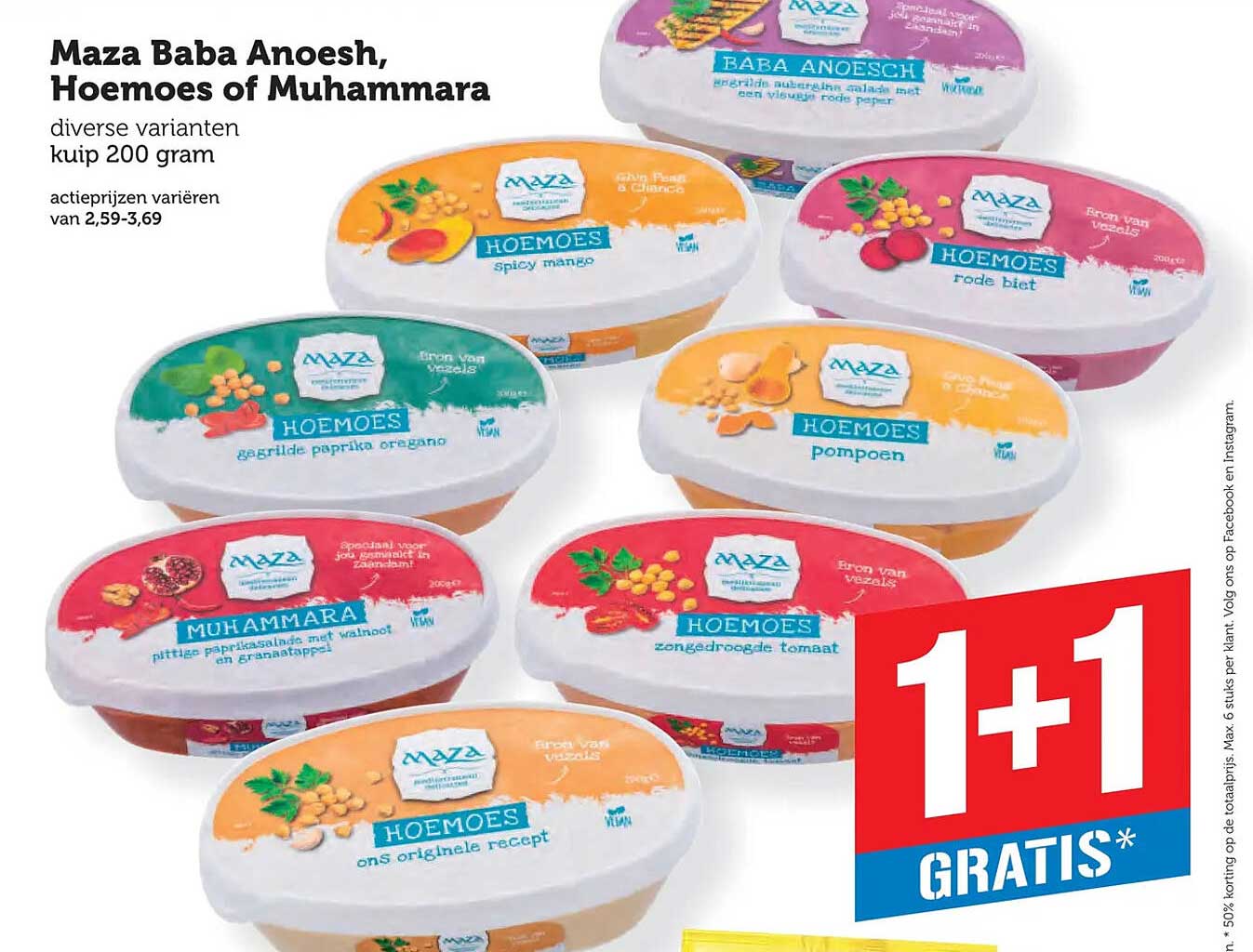 Maza Baba Anoesch, Hoemoes of Muhammara 1+1 gratis