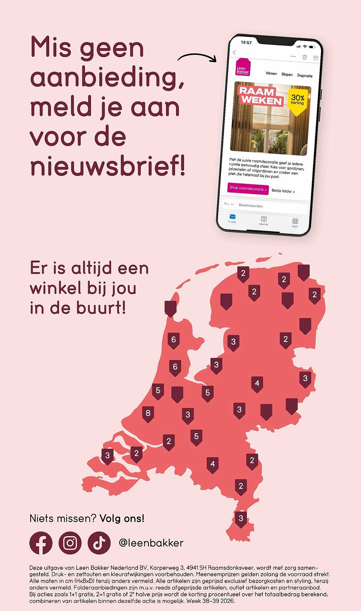Mis geen aanbieding, meld je aan voor de nieuwsbrief!