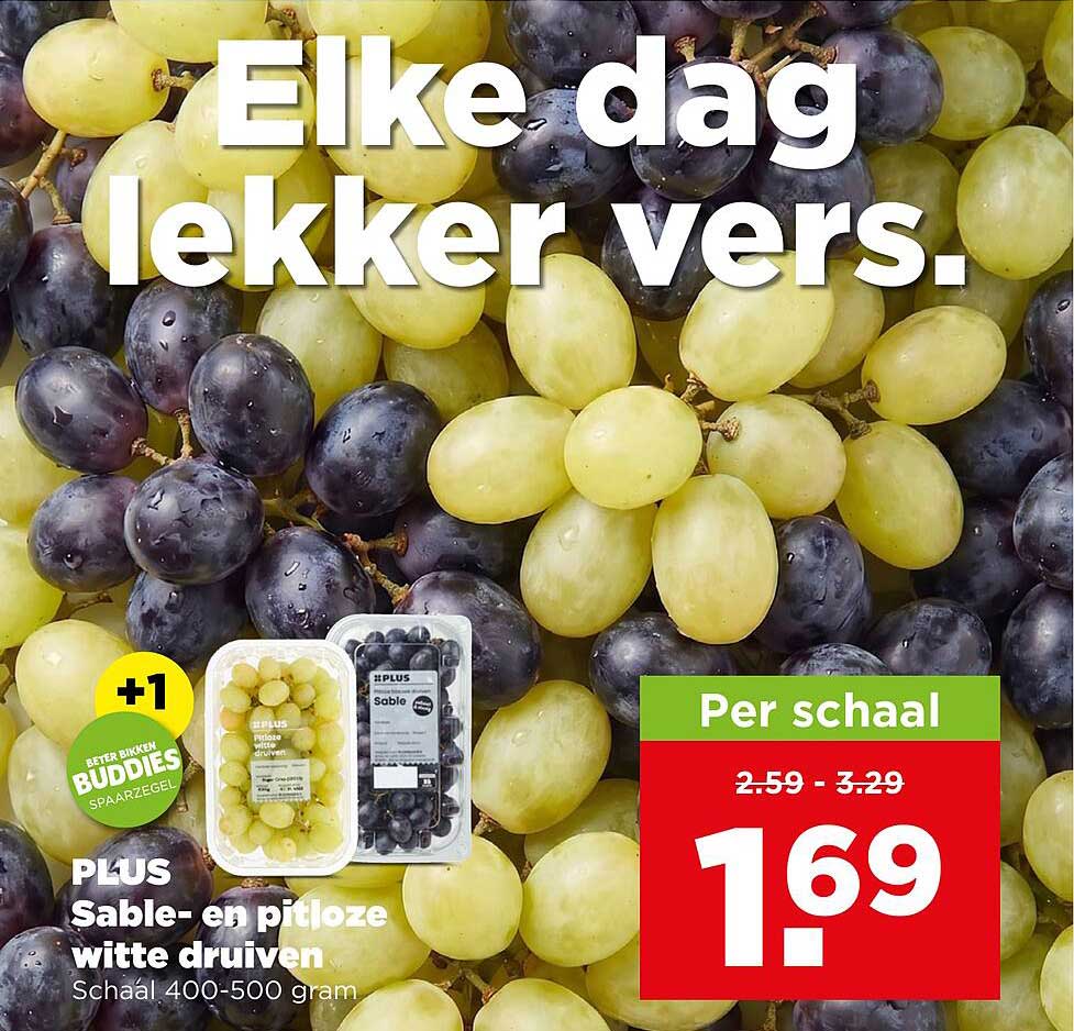 PLUS Sable- en pitloze witte druiven +1
