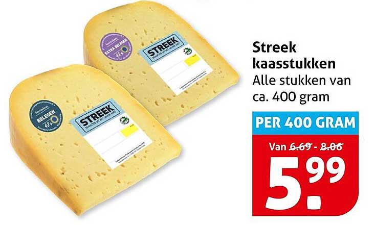 Streek kaasstukken Alle stukken van ca. 400 gram PER 400 GRAM
